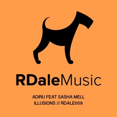 Adiru - Illusions feat. Sasha Mell(Dub mix)