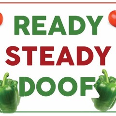 Ready, Steady, Doof!