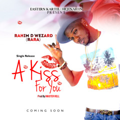 Rahim De Wezard - Kiss For You (DjRell Extended)