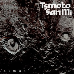 Tsmoto San Mi "Sona" (2016)