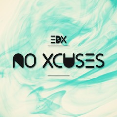 EDX - No Xcuses 306 - The Year Mix 2016