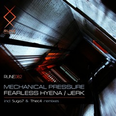 RUNE082: Mechanical Pressure — Jerk (Thec4 Remix) • PREVIEW