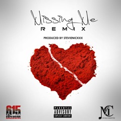 615 Exclusive Missing Me Rmix
