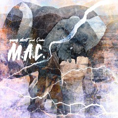 M.A.C. // prod. Ocular