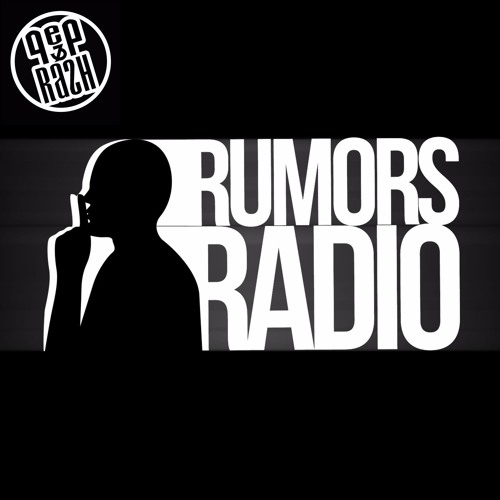 Pep & Rash - Rumors Radio Episode 12 (ADE mix)