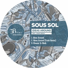 Sous Sol - Ideas Around (Frink Remix)