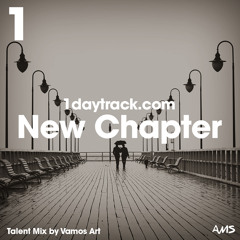 Talent Mix #58 | Vamos Art - New Chapter | 1daytrack.com