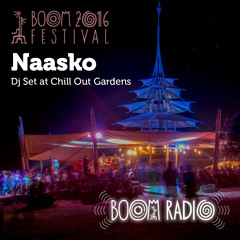 Naasko - Chill Out Gardens 08 - Boom Festival 2016