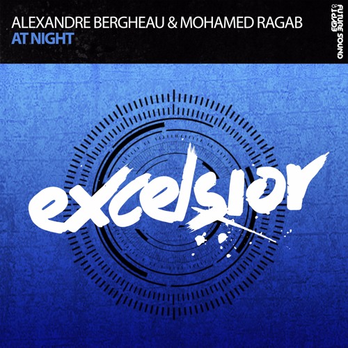 Alexandre Bergheau & Mohamed Ragab - At Night