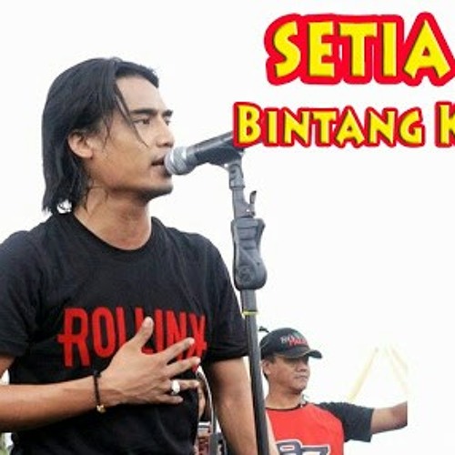 Setia Band Bintang Kehidupan New Single 2017 Mp3 By Dicky Wae On Soundcloud Hear The World S Sounds