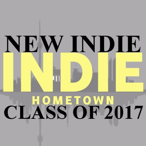 New Indie (Class of 2017)