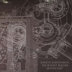 Jóhann Jóhannsson - The Rocket Builder (Moguz 3/4 Edit)