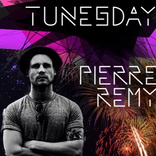 Tunesday #007 feat. Pierre Remy