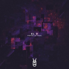 El D - Pieces Of Soul