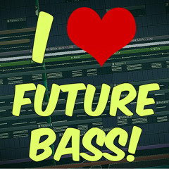 There Is Never Enough Of FUTURE BASS |  FL Studio Template 29 [FREE FLP 2017]