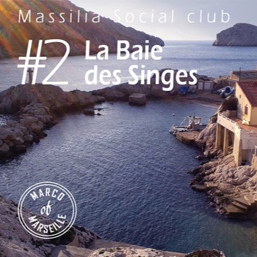 Stream La Baie des Singes by Marco de Marseille Listen online for