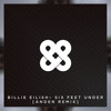 Billie Eilish Six Feet Under Anden Remix Mp3