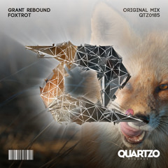 Grant Rebound - Foxtrot (OUT NOW!) [FREE]