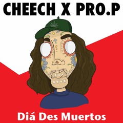 Cheech x Pro P - S'word Play