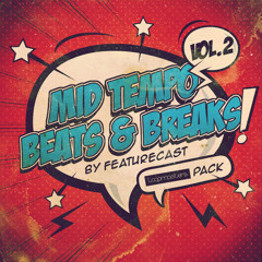 Mid Tempo Beats & Breaks 2