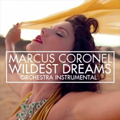 Wildest Dreams (Marcus Coronel) Added Vocals