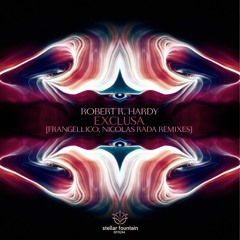 Robert R. Hardy - Exclusa (Nicolas Rada Remix)