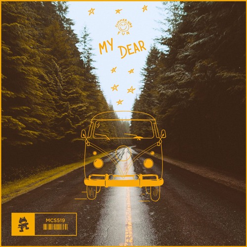 Summer Was Fun - My Dear
