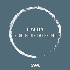 Ilya Fly - At height (Original mix)