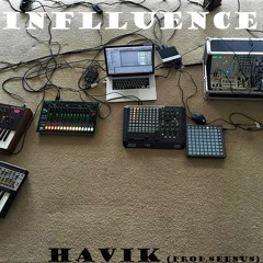 Havik- Influence (Prod.Seenus)