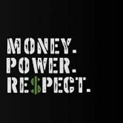 Money Power Respect - Pistol x Perion