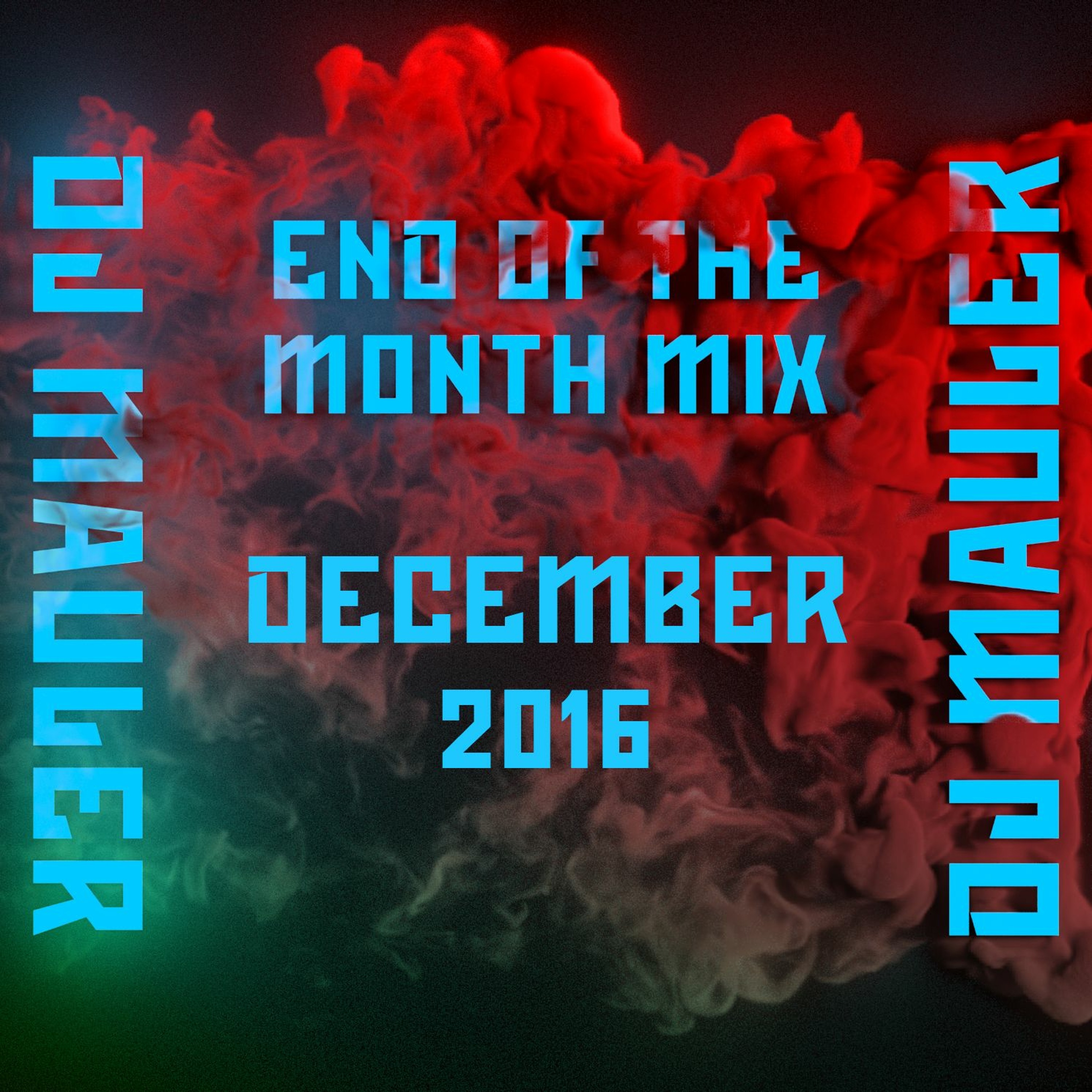 DJ Mauler - End Of The Month December Mix 2016 (LSE 345) episode artwork