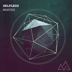 Manteh - Selfless