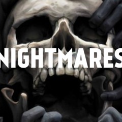 NIGHTMARES