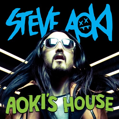 Stream AOKI'S HOUSE 258 by Steve Aoki | Listen online for free on