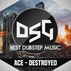 Ace - Destroyed
