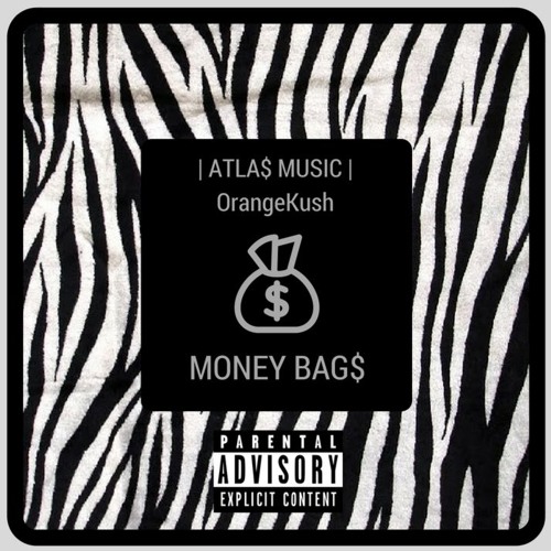 Stream Money Bag ATLA Music ft. KüshthePlüg by Orngkush Listen