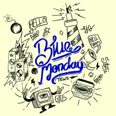 Bluemonday ( Episode 5 : Record label )