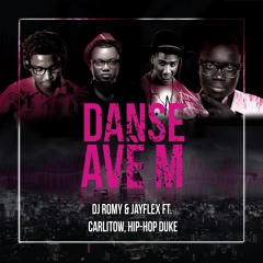 DJ ROMY & JAYFLEX feat. Carlitow/Hip Hop Duke - DANSE AVEM!