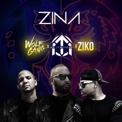 Wolfgang x Mo Temsamani x Ziko - ZINA (cover)