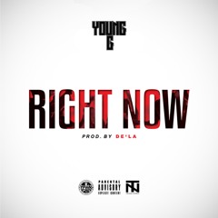 Right Now (prod. by Dela)