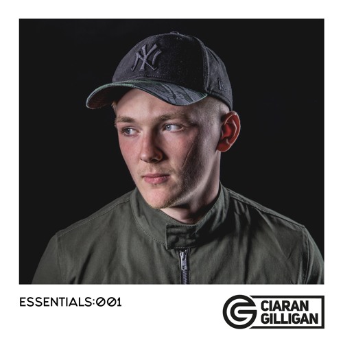 CIARAN GILLIGAN - ESSENTIALS #001