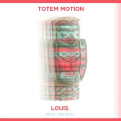 totem motion (prod. tod soul)