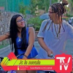 Jc la nevula-Que Se Joda El Mundo