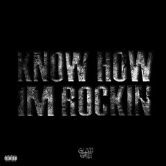 Gloss Gang - "Know How Im Rockin" feat. SquidNice (Prod by A Lau x Beestaxx x Juice)