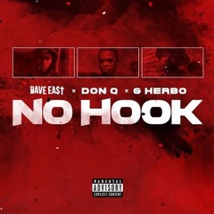 Dave East - No Hook Ft G Herbo Don Q