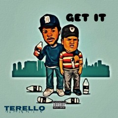 TERELLO- Get It