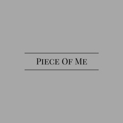 Piece Of Me