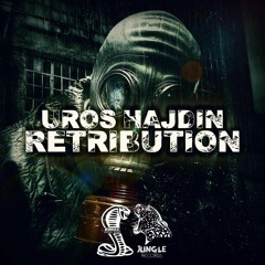 Uros Hajdin - Retribution (Original Mix) [ Free Download ]