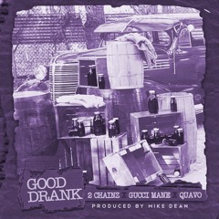 2 Chainz - Good Drank (Chopped x Screwed)