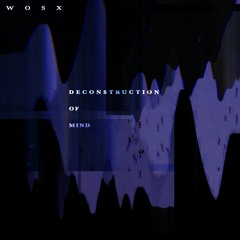wosX - Negative Thought